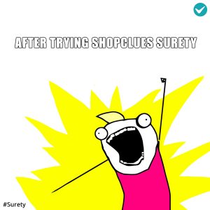 After-Trying-ShopClues-surety